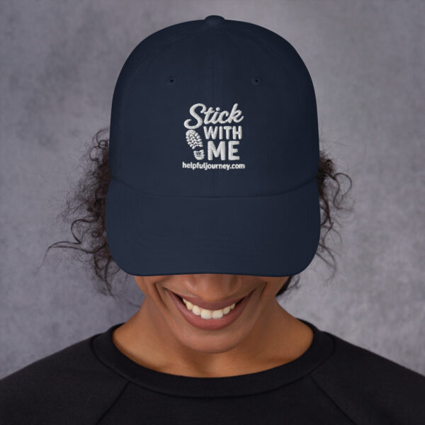 Helpful Journey - Stick With Me Logo Hat - Image 17